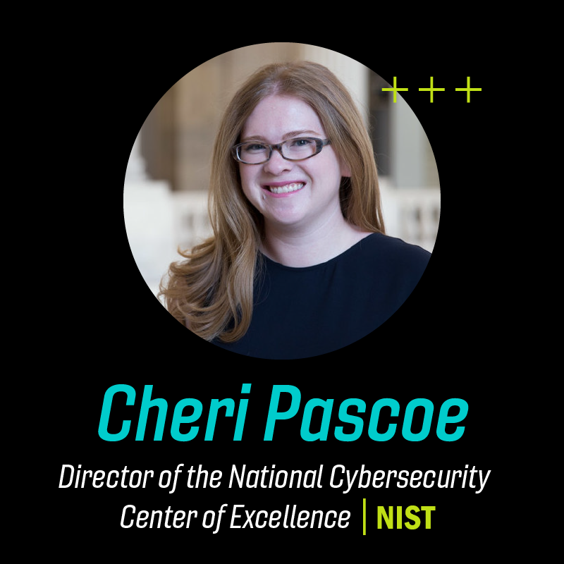 Cheri Pascoe director of the National Cybersecurity Center of Excellence NISP