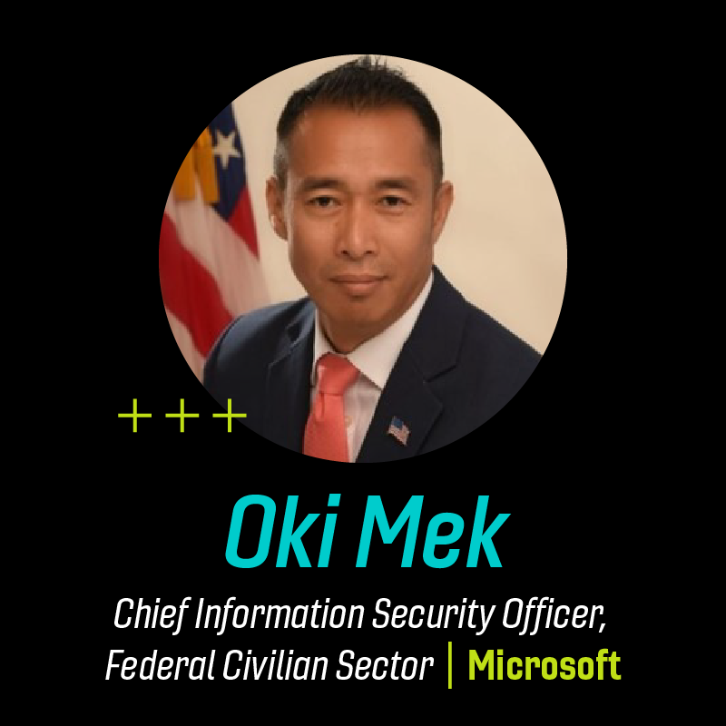 Oki Mek chief information security office, federal civilian sector, Microsoft