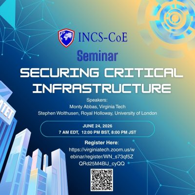 INCS-CoE Seminar: Securing Critical Infrastructure