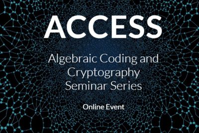 Access logo for Algebraic Coding and Cryptography Seminar Series Online