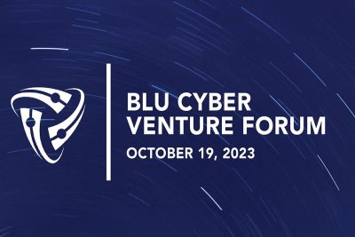 Blu Cyber Venture Forum October 19, 2023