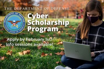 Apply for the Department of Defense Cyber Scholarship Program